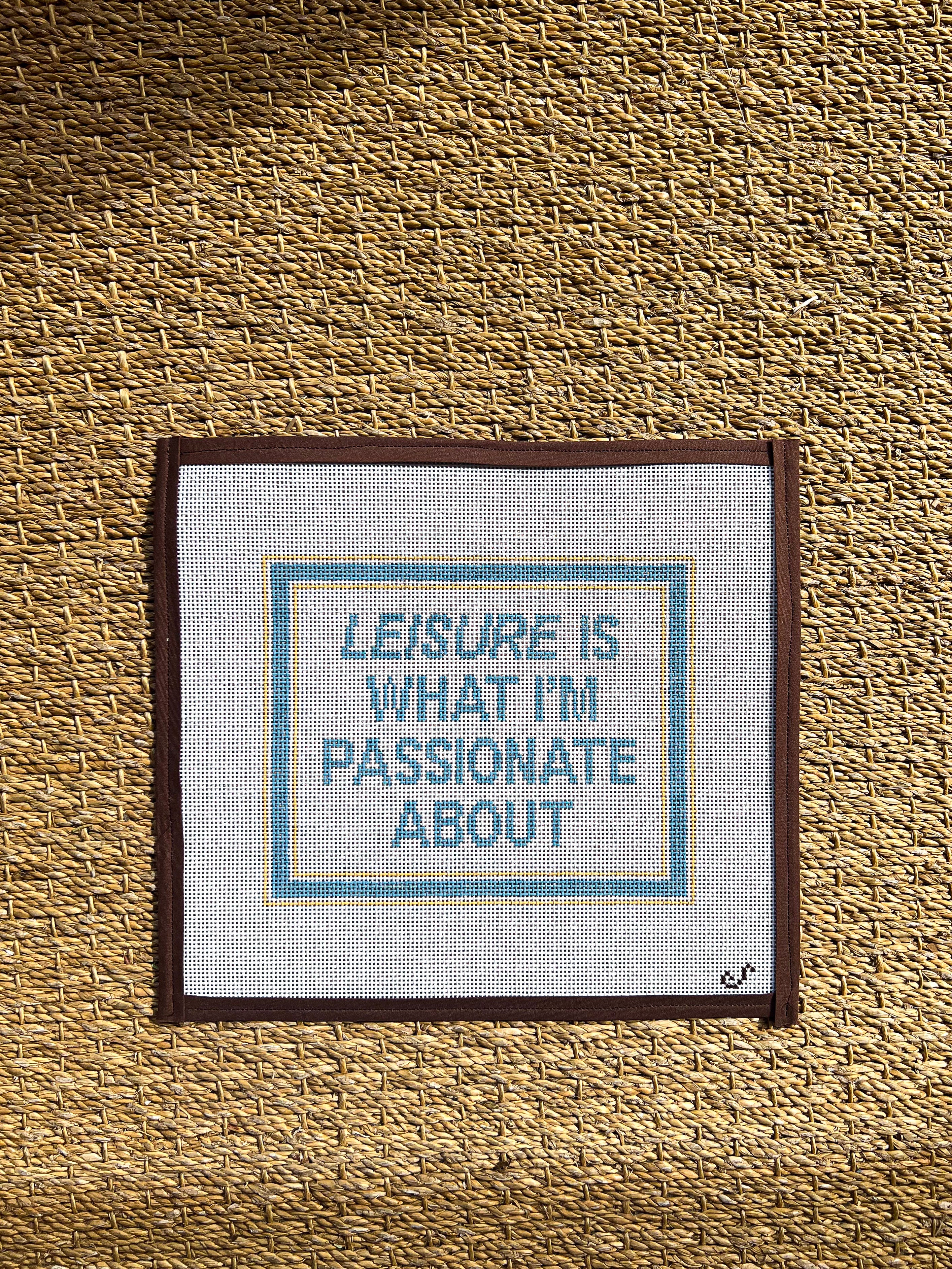 Leisure is What I'm Passionate About