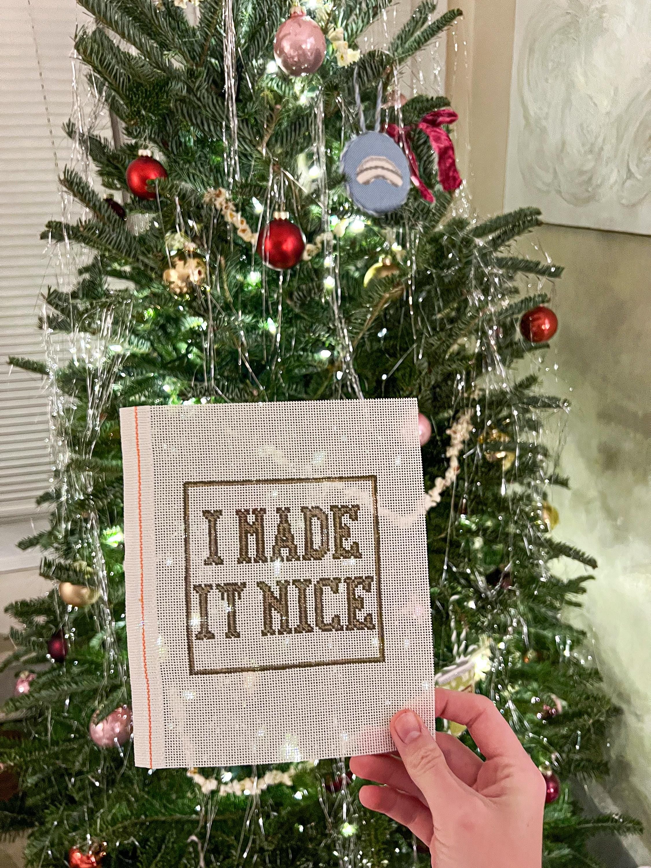 I Made It Nice (Real Housewives / Bravo Quote)